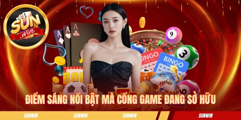 Sunwin ✅ Sun Win ✅ Link Tải Sunwin Không Bị Chặn 06/2026 Điểm sáng nổi bật của cổng game