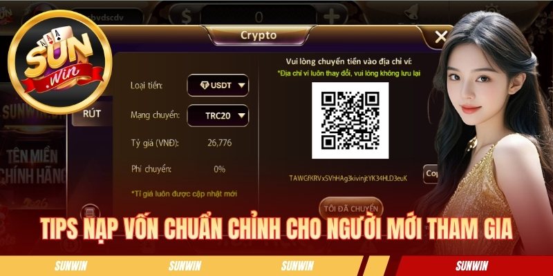 Sunwin ✅ Sun Win ✅ Link Tải Sunwin Không Bị Chặn 06/2026 Tips nạp vốn chuẩn chỉnh cho người mới tham gia